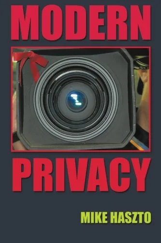 Cover of Modern Privacy by Mike Haszto