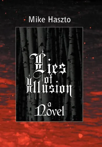 Cover of Lies of Illusion by Mike Haszto